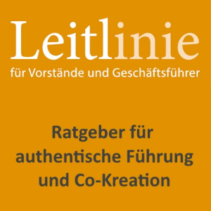 Leitlinie für Vorstände und Geschäftsfürer von Leitl Consulting Leitlinie für Vorstände und Geschäftsfürer von Leitl Consulting